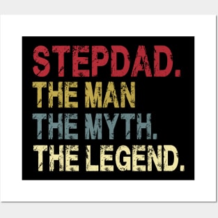 Stepdad - The Man - The Myth - The Legend Father's Day Gift Papa Posters and Art